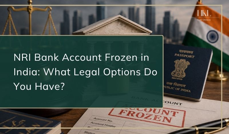 NRI Bank Account Frozen in India? Know Your Legal Options